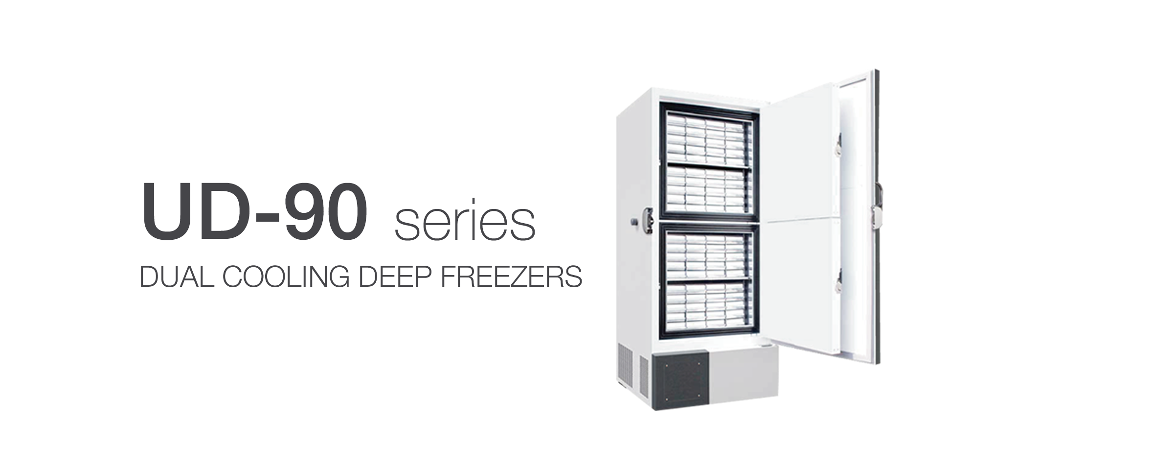 UD-90 series Dual Cooling Deep Freezers